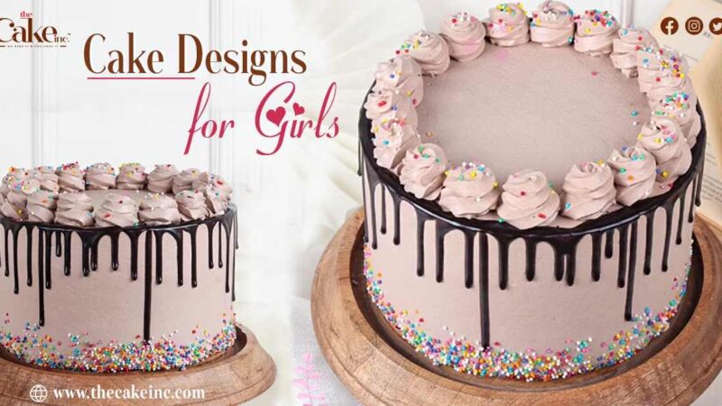 The Best Cake Designs for Girls in 2023: Trends and Tips