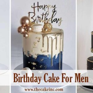 Birthday Cake for Men: A Guide to the Best Flavors and Designs