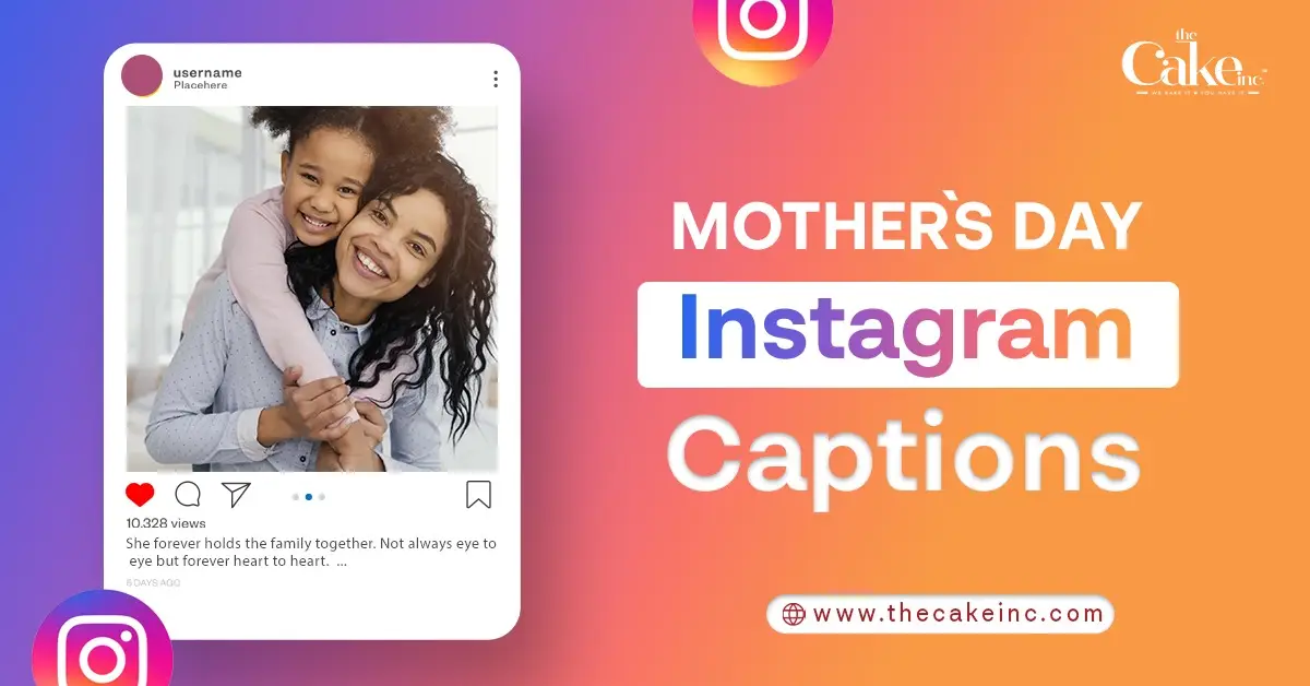 10 Most Trending Mother’s Day Instagram Captions for Your Mom