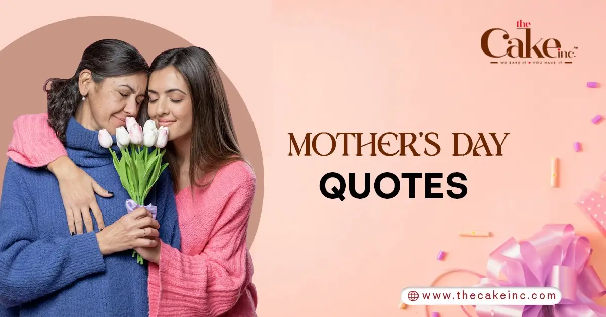 110+ Mother’s Day Quotes, Wishes and Messages for Your Mom in 2024