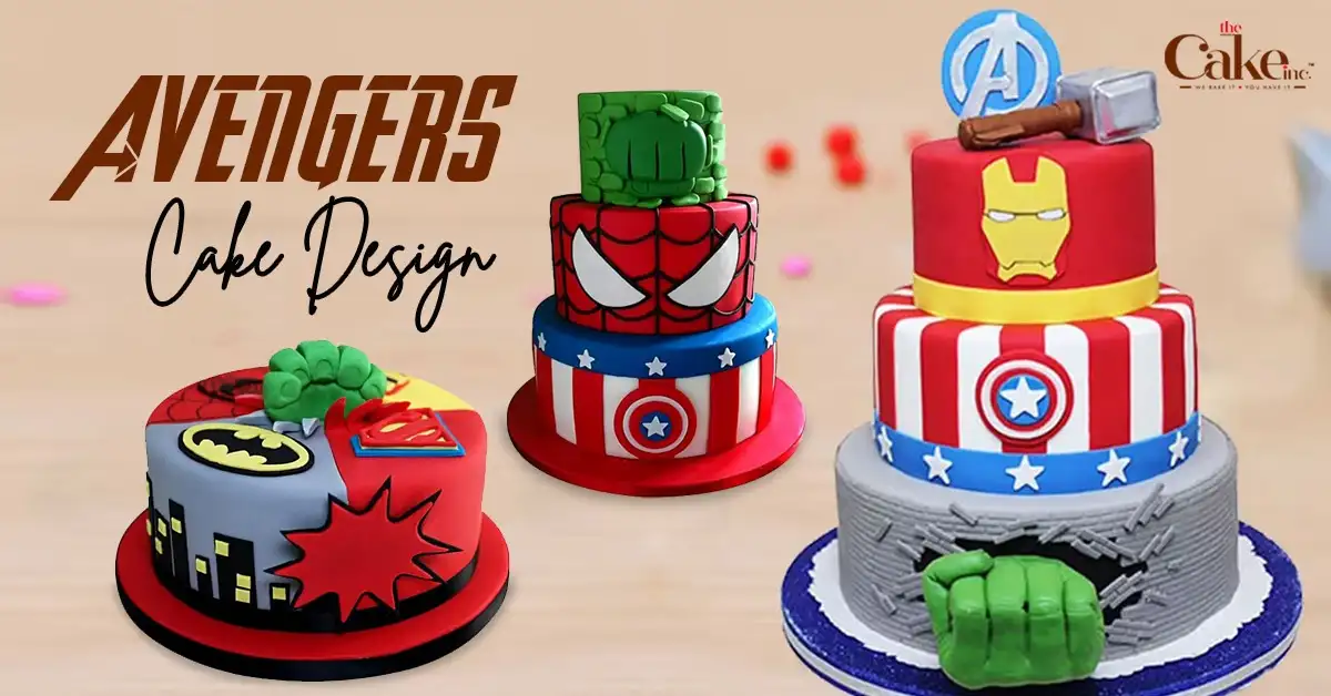 Avengers Cake Designs: Trending and Delicious Tribute For Parties